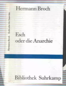 Couverture du produit · Esch oder die Anarchie