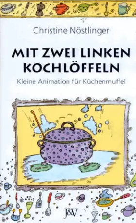 Couverture du produit · Mit zwei linken Kochlöffeln
