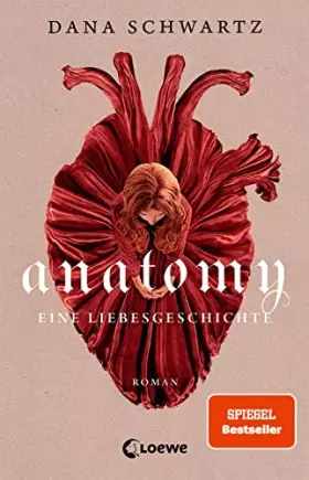 Couverture du produit · Anatomy: Eine Liebesgeschichte – Lass dich entführen in die geheimnisvolle Regency-Welt dieses 1 New York Times Bestsellers