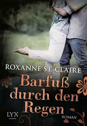 Couverture du produit · Barfuß durch den Regen (Barfuß-Serie, Band 2)