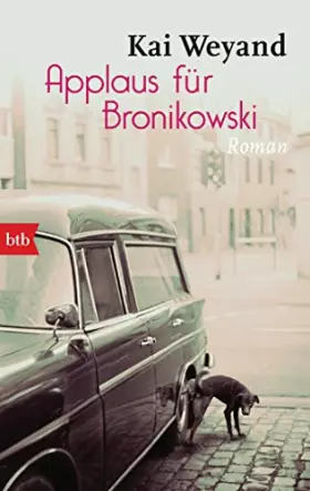 Couverture du produit · Applaus für Bronikowksi: Roman
