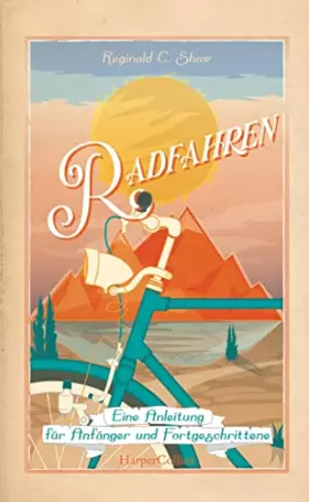 Couverture du produit · Radfahren – Eine Anleitung für Anfänger und Fortgeschrittene