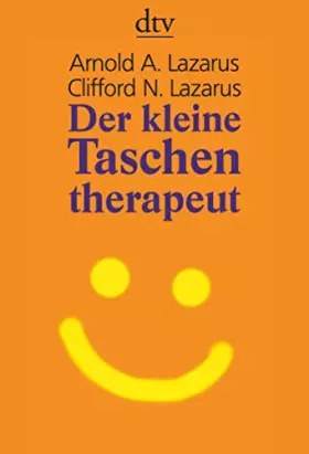 Couverture du produit · Der kleine Taschentherapeut: In 60 Sekunden wieder o.k. (dtv Fortsetzungsnummer 45)