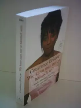 Couverture du produit · Wie kann man nur so hässlich sein: Geschichte einer Kindheit, die eine Hölle war (dtv premium)