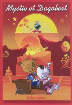 Couverture du produit · Mystie et Dagobert en Chine