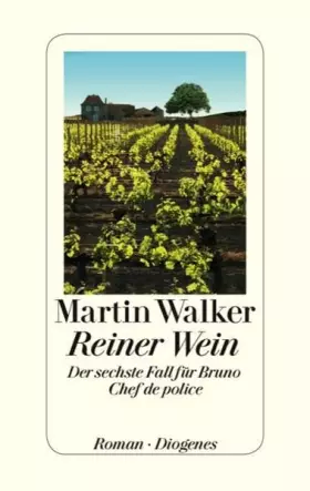 Couverture du produit · Reiner Wein: Der sechste Fall für Bruno, Chef de police