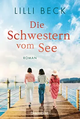 Couverture du produit · Die Schwestern vom See: Roman