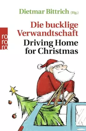 Couverture du produit · Die bucklige Verwandtschaft - Driving Home for Christmas