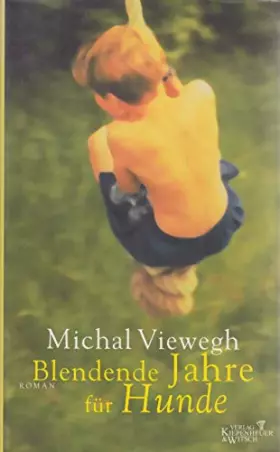 Couverture du produit · Blendende Jahre für Hunde: Roman