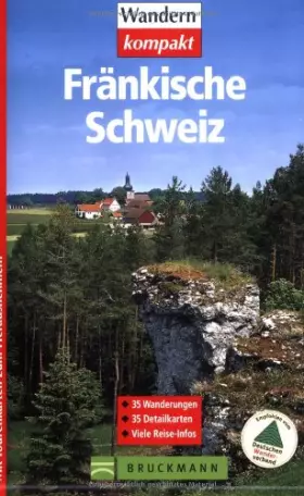 Couverture du produit · Fränkische Schweiz: 35 Wanderungen (Wandern kompakt)