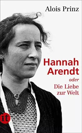 Couverture du produit · Hannah Arendt oder die Liebe zur Welt