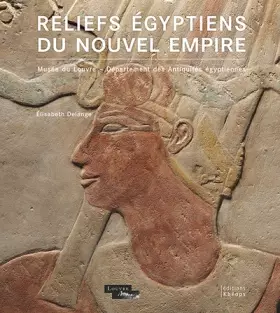 Couverture du produit · Reliefs égyptiens du Nouvel Empire