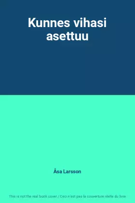 Couverture du produit · Kunnes vihasi asettuu