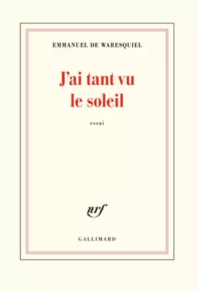 Couverture du produit · J'ai tant vu le soleil: Un cœur amoureux
