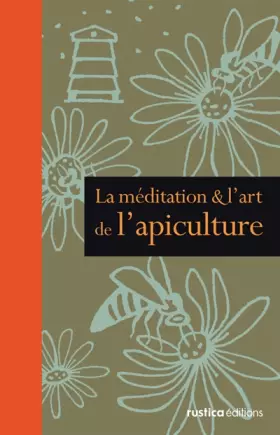 Couverture du produit · MEDITATION ET ART DE L'APICULTURE