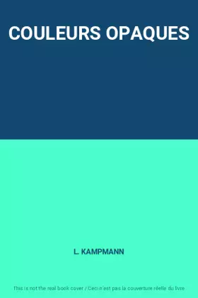 Couverture du produit · COULEURS OPAQUES
