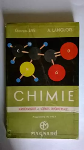 Couverture du produit · CHIMIE - MATHEMATIQUES ET SCIENCES EXPERIMENTALES - PROGRAMME DE 1957 - N°20