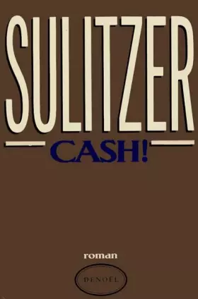 Couverture du produit · Cash !