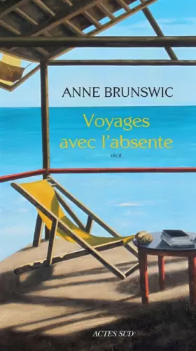Couverture du produit · Voyages avec l'absente