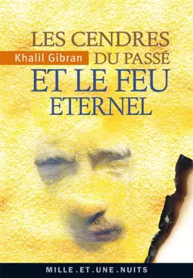 Couverture du produit · Les Cendres du passé et le feu éternel