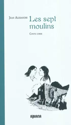Couverture du produit · Les sept moulins