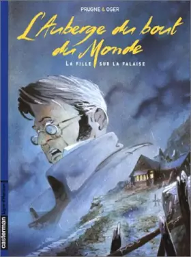 Couverture du produit · L'Auberge du bout du Monde, Tome 1 : La Fille sur la Falaise
