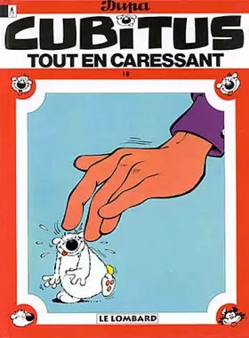 Couverture du produit · Tout en caressant Cubitus, tome 18