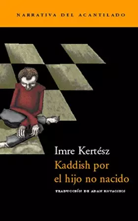 Couverture du produit · Kaddish por el hijo no nacido: 5 (Narrativa del Acantilado)