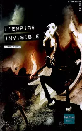 Couverture du produit · L'Empire invisible