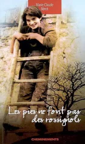 Couverture du produit · Les pies ne font pas des rossignols