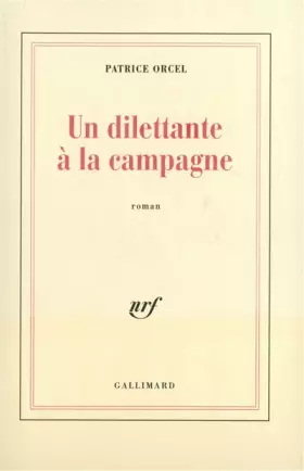 Couverture du produit · Un Dilettante à la campagne