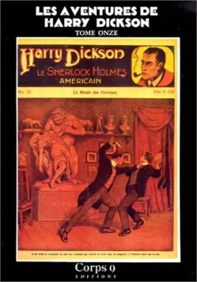 Couverture du produit · Les Aventures de Harry Dickson, le Sherlock Holmes américain