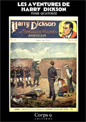 Couverture du produit · Les Aventures de Harry Dickson, tome 14 : Autour d'un trône - Une nuit d'épouvante au château royal - Le Sosie de Harry Dickson
