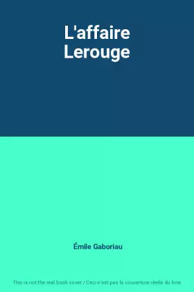 Couverture du produit · L'affaire Lerouge