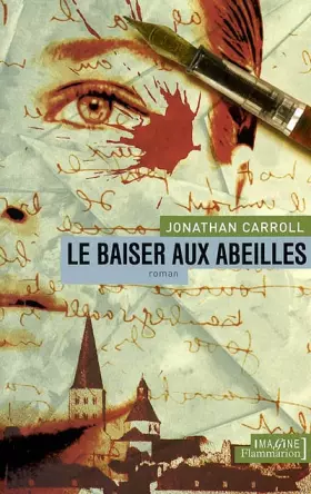 Couverture du produit · Le Baiser aux abeilles