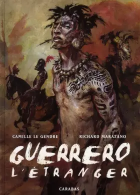 Couverture du produit · Guerrero, Tome 1 : L'étranger