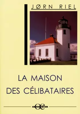 Couverture du produit · La maison des célibataires