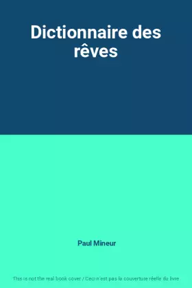 Couverture du produit · Dictionnaire des rêves