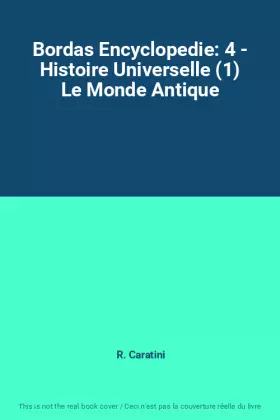 Couverture du produit · Bordas Encyclopedie: 4 - Histoire Universelle (1) Le Monde Antique
