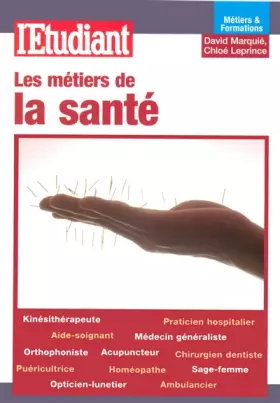 Couverture du produit · Les métiers de la santé