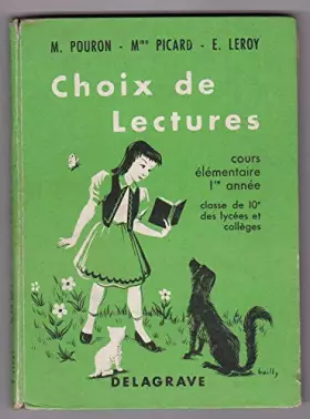 Couverture du produit · CHOIX DE LECTURES - COURS ELEMENTAIRE 1°ANNEE CLASSE DE 10° DES LYCEES ET COLLEGES
