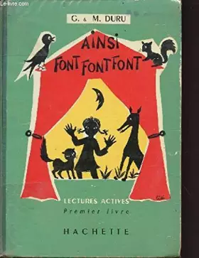 Couverture du produit · AINSI FONT FONT FONT / LECTURES ACTIVES / PREMIER LIVRE.