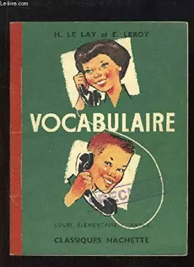 Couverture du produit · Vocabulaire. cours élémentaire 1ère année.
