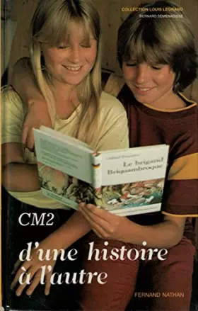 Couverture du produit · CM2 d'une histoire à l'autre