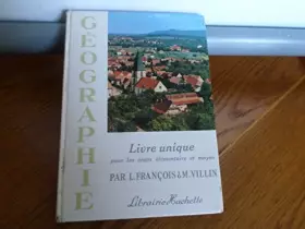 Couverture du produit · GEOGRAPHIE. LIVRE UNIQUE POUR LES COURS ELEMENTAIRE ET MOYEN.