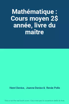 Couverture du produit · Mathématique : Cours moyen 2$ année, livre du maître