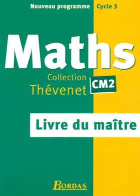 Couverture du produit · Mathématiques CM2 : Livre du maitre 2004