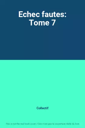 Couverture du produit · Echec fautes: Tome 7