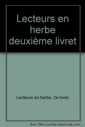 Couverture du produit · Lecteurs en herbe, 2e livret
