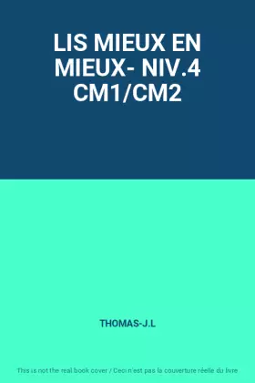 Couverture du produit · LIS MIEUX EN MIEUX- NIV.4 CM1/CM2